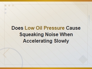 Can Low Oil Pressure Cause